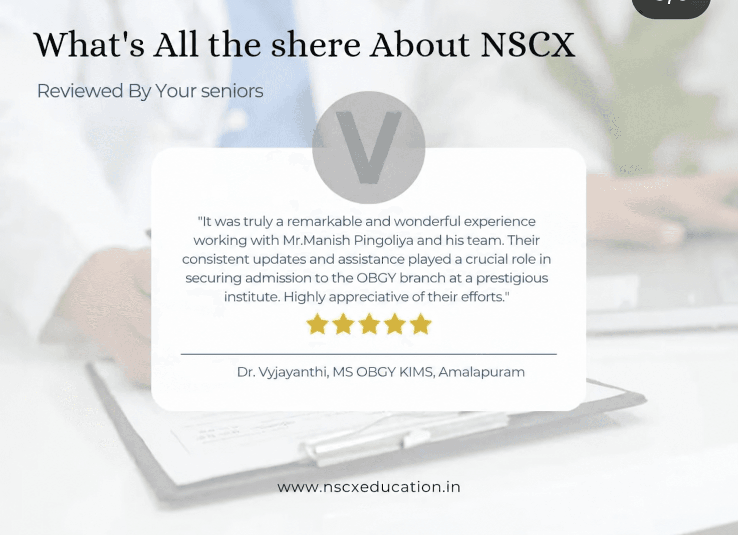 Dr. Vyjayanthi testimonial for NSCX Education